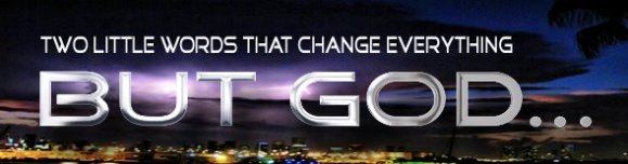 Banner - But God.png